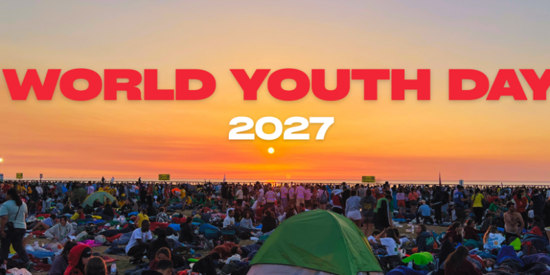 WORLD YOUTH DAY 2027